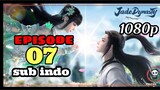 Jade dynasty episode 07 sub indo 1080p