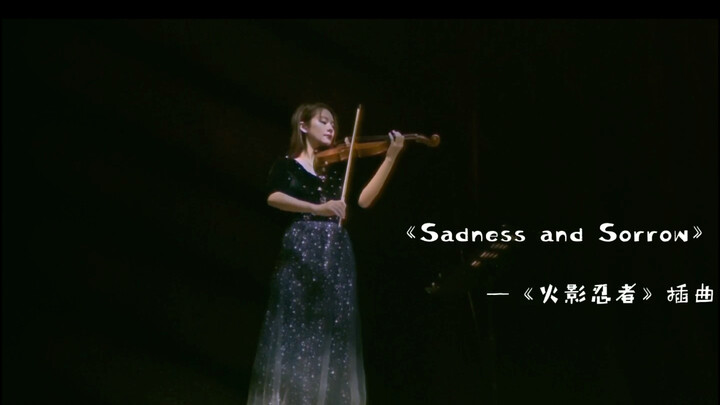 [Violin] Sadness and Sorrow—Interlude từ "Naruto"