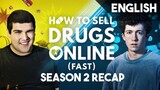 How To Sell Drugs Online Fast Season 2 Recap