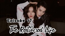 [Sub Indo] The Rational Life Ep.17