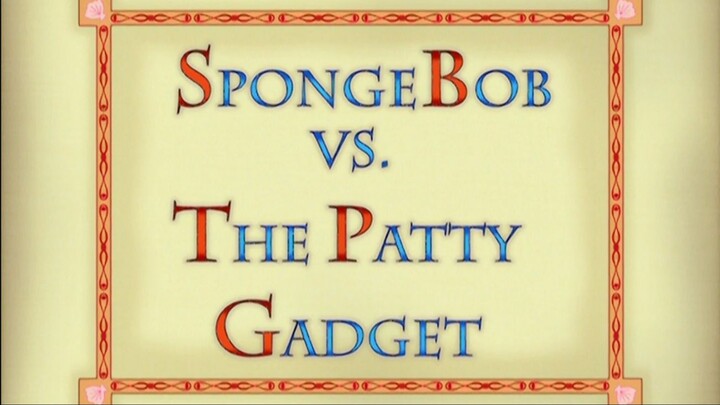 Spongebob Bahasa Indonesia | Eps 8b SpongeBob vs The Patty Gadget | season 5