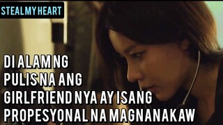 Di Alam Ng PULIS na ang GIRLFRIEND Nya ay isang PROPESYONAL na MAGNANAKAW - Movie Recap Tagalog