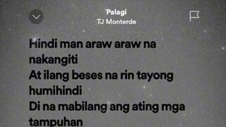 Palagi- Tj Monterde