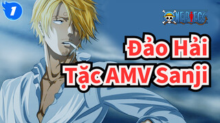 [Đảo Hải Tặc AMV] Sanji, người con của quỷ?_1