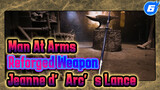 [Man At Arms: Reforged] Weapon In Fate/Apocrypha - Jeanne d'Arc's Lance_6