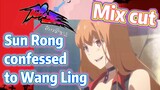 [The daily life of the fairy king]  Mix cut |  Sun Rong confessed to Wang Ling