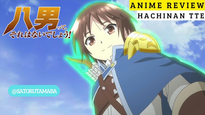 Tidak Dianggap Oleh Keluarganya Sendiri?!!? Review anime Hachinan tte