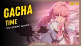 Gacha berharap dapat cewek kawai, malah dapat loli - Wuthering Waves [Gacha Time eps.10]