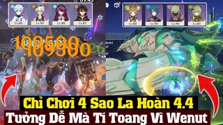 La Hoàn 4.4 :  Chỉ Chơi Nhân Vật Và 4 Sao Vượt Tầng 12 - Nở Rộ Và Gaming