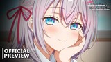 Alya Sometimes Hides Her Feelings in Russian - Official Teaser Trailer | English Sub