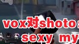 【Micro-bake/voxto】vox told shoto that my man is super sexy