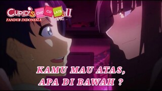 [FANDUB INDONESIA] Cupids Chocolate - KAMU MAU ATAS, APA DI BAWAH ?🤤