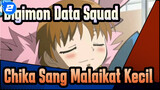 AMV untuk Chika Sang Malaikat Kecil | Digimon Data Squad_2