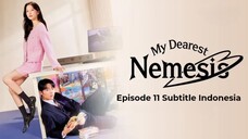 [SUB INDO] MY DEAREST NEMESIS EPISODE 11 | DRAMA KOREA TERBARU 2025