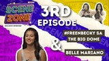 Episode 3: BELLE MARIANO sa SCENEZONE