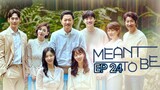 🇰🇷 Meant To Be (2023) | Episode 24 | Eng Sub | HD