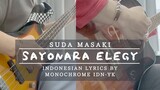 Suda Masaki - Sayonara Elegy (Indonesian Lyrics Translation by Monochrome) #JPOPENT