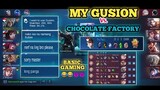 My Gusion Vs. Chocolate Factory Sa Mythic Rank No Death Game Play