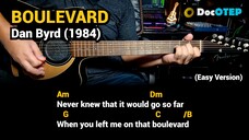 Boulevard - Dan Byrd (1984) Easy Guitar Chords Tutorial with Lyrics Part 1 REELS