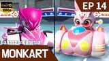 Monkart Episode 14 Bahasa Indonesia | Ratu Kota Reflower