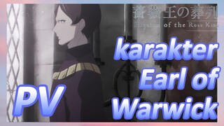 [Requiem of the Rose King] PV karakter - Earl of Warwick