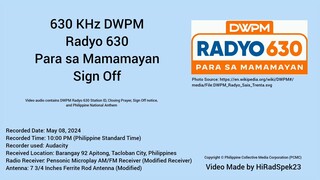 630 KHz DWPM Radyo 630 Para sa Mamamayan Sign Off