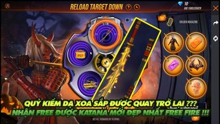 Free Fire| Quỷ kiếm dạ xoa sắp quay lại - Nhận được Free skin katana mới đẹp nhất cực ngon