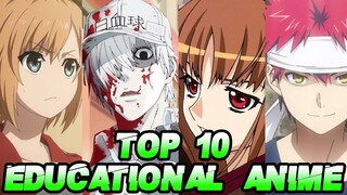 Top 10 Educational Anime Series That Will Make You Smarter