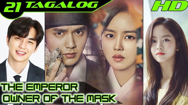 The Emperor Owner of the Mask Ep 21