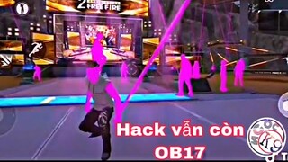 Tik Tok Free Fire | Khi Garena Cũng Phải Bó Tay Với Hack OB17 - Không Thể Ngăn Cản