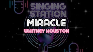 MIRACLE - WHITNEY HOUSTON | Karaoke Version