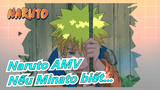 Naruto AMV
Nếu Minato biết...