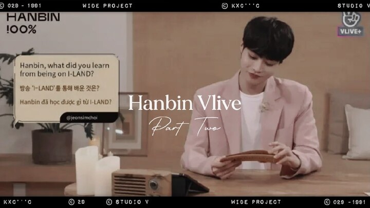 Hanbin !00% VLIVE+ Part 2 (English Subtitle)