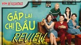 Review phim Gặp Lại Chị Bầu: Anh Tú, Diệu Nhi đóng vai mẹ con? | TGT