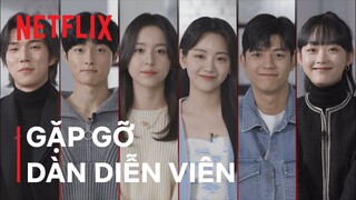 Ngôi trường xác sống | Gặp mặt dàn diễn viên | Netflix