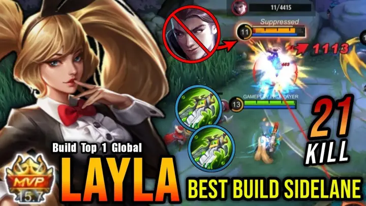 21 Kills!! Layla Best Build Sidelane - Build Top 1 Global Layla ~ MLBB