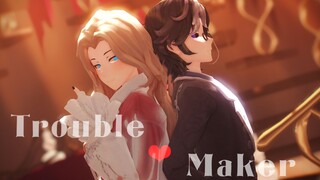 【第五人格mmd】Trouble Maker——[D.Mx宿醉]