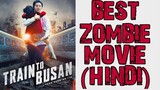 Train To Busan Best Zombie Movie