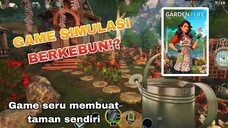 GAME SILUMASI BERKEBUN SERU DAN ASIK - GARDEN LIFE A COZY SILUMATOR