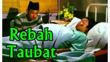 Telefilem Rebah Taubat