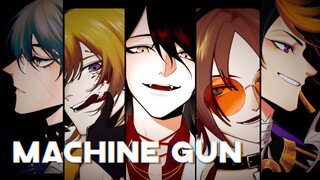 【MEME/Luxiem】Machine Gun