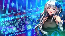 Bất ngờ đấy | Mosh Pit | Anime MV