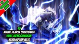10 Anime Demon (Iblis) Overpower Terbaik!!