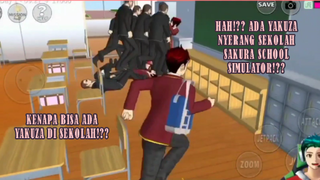 HAH!? ADA YAKUZA NYERANG SEKOLAH SAKURA SCHOOL SIMULATOR!! KENAPA!??