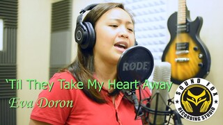 'Til They Take My Heart Away | Eva Doron