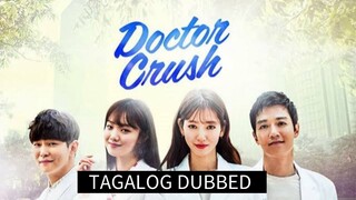 DOCTOR CRUSH 8 TAGALOG