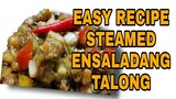 STEAMED ENSALADANG  TALONG WITH OYSTER SAUCE RECIPE Lhynn Cuisine