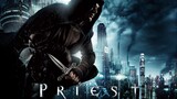 Priest (2011) นักบุญปีศาจ(2160p)พากษ์ไทย
