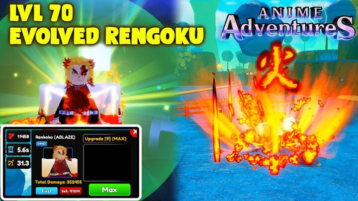 LVL 70 EVOLVED RENGOKU IS ONE OF THE BEST UNITS IN ANIME ADVENTURES!