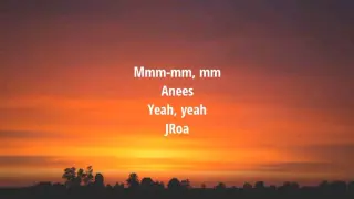 Sun and Moon Lyrics - Anees & Jroa Remix
